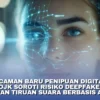Ancaman Deepfake: Menkomdigi Soroti Ketahanan Negara dan Keamanan Digital Global