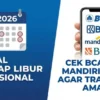 Bank BNI, BCA, dan Mandiri Tutup Libur Kenaikan Yesus Kristus 2026