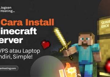 Cara Membuat Server Minecraft Sendiri yang Aman dari Hacker – Tips dan Trik