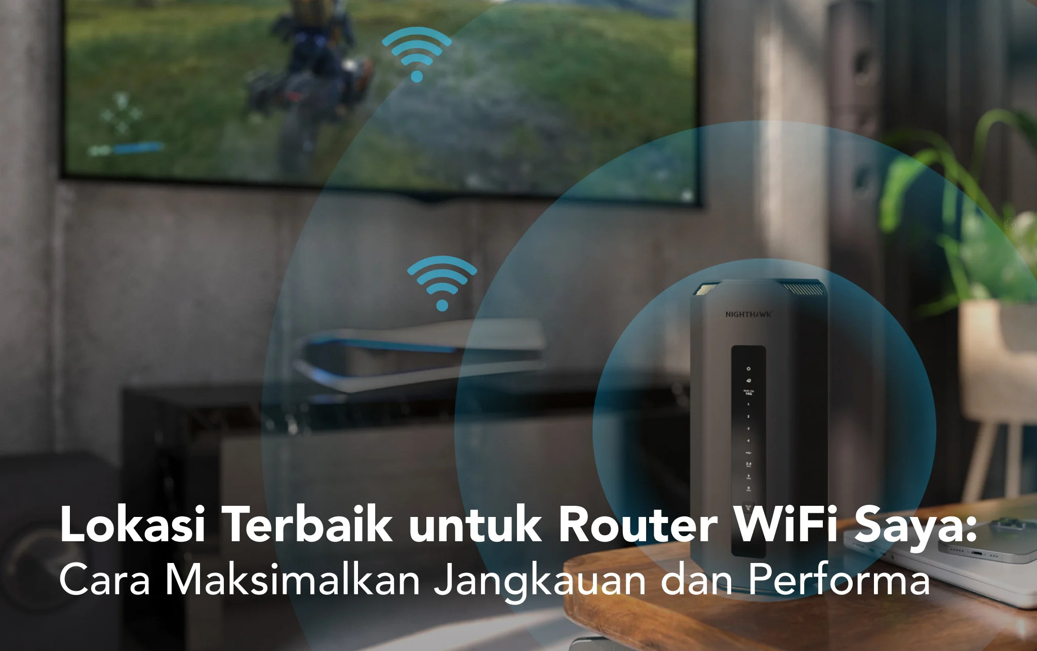 Cara Mengatasi Koneksi WiFi Lambat dengan Posisi Router yang Tepat
