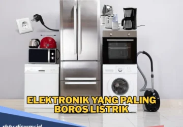 Cara Mengecek Alat Elektronik yang Boros Listrik di Rumah