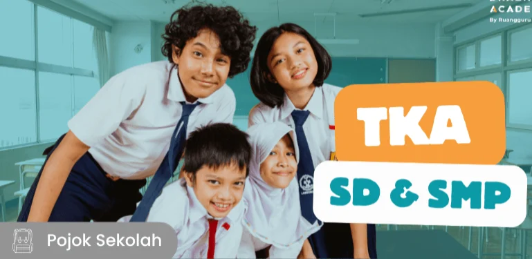 Cek Nilai TKA SD dan SMP: Skala, Cara Baca, dan Fungsinya