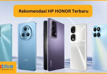 Honor Luncurkan Ponsel Baru di Indonesia dengan Harga Terjangkau