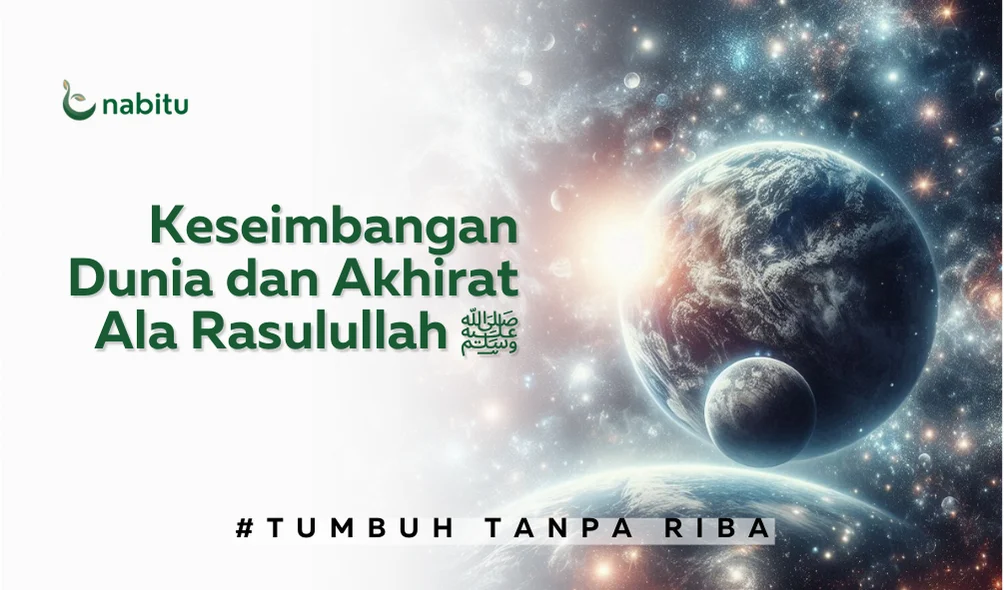 Islam Memang Ajarkan Keseimbangan Dunia dan Akhirat, Jangan Terjebak Ekstremitas