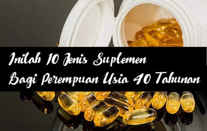 Kebutuhan Suplemen Perempuan Menurut Usia: Apa yang Harus Diperhatikan?