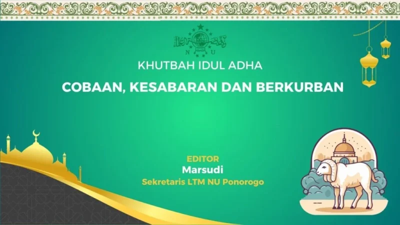 Khutbah Idul Adha 2026: Fokus pada Kesabaran dan Kerelaan