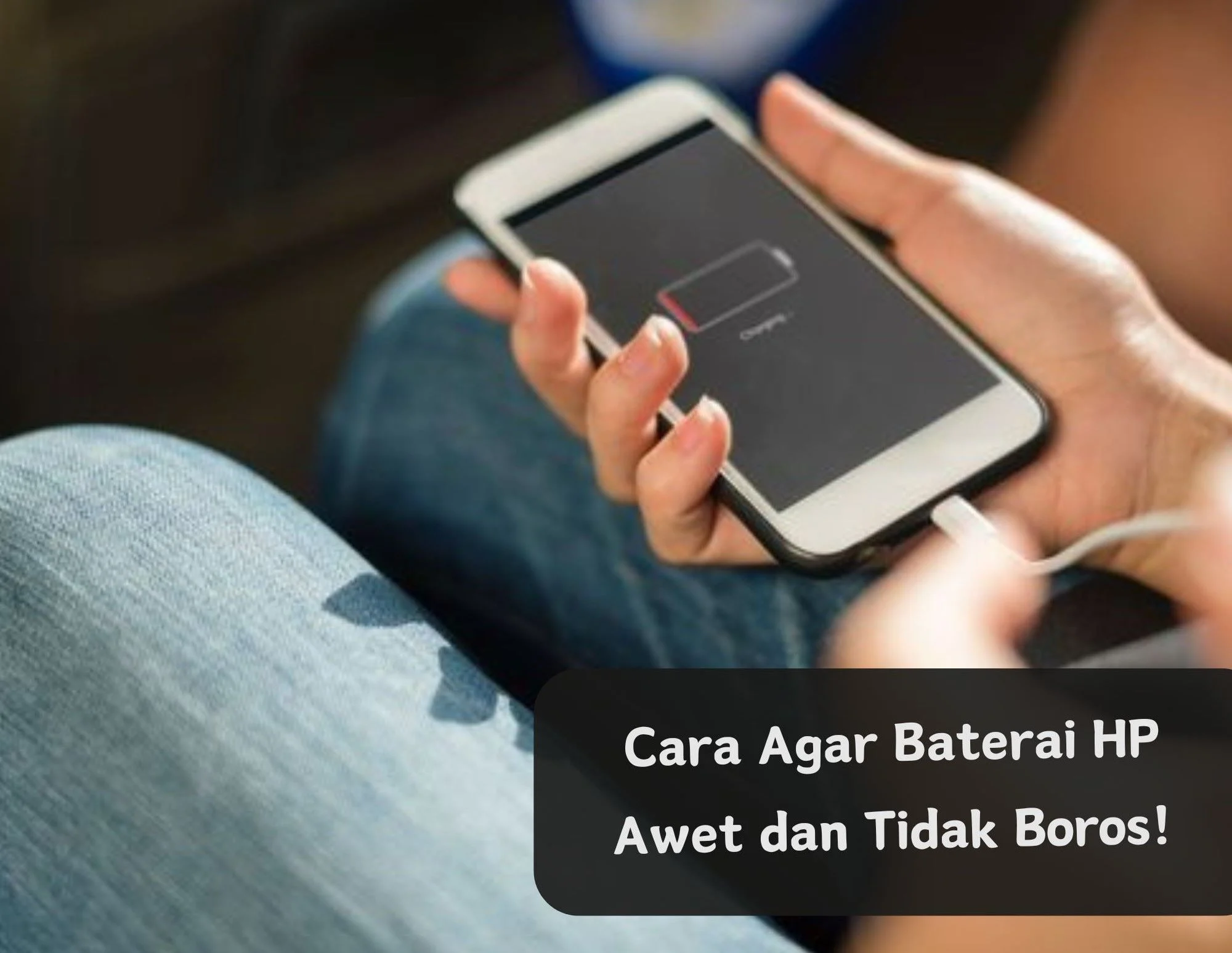 Mengapa Baterai HP Besar Tidak Selalu Awet dan Boros?