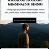 Mengapa Manusia Kesulitan Mengenali Jati Diri Sendiri?