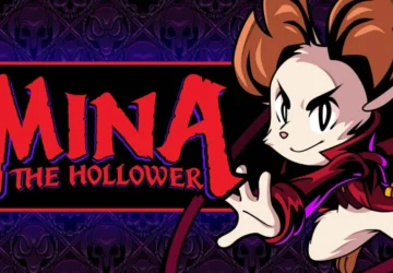 Mina the Hollower: Petualangan Horor Gotik yang Dinantikan Rilis pada 29 Mei 2026