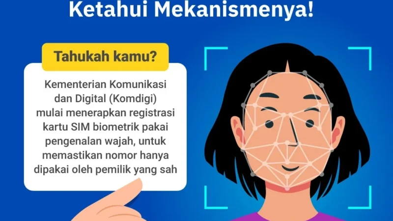 Pemerintah Indonesia Wajibkan Registrasi Kartu SIM Pakai Biometrik