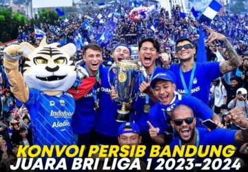 Persib Juara! Tonton Konvoi Kemenangan di Sini, Jam Berapa?