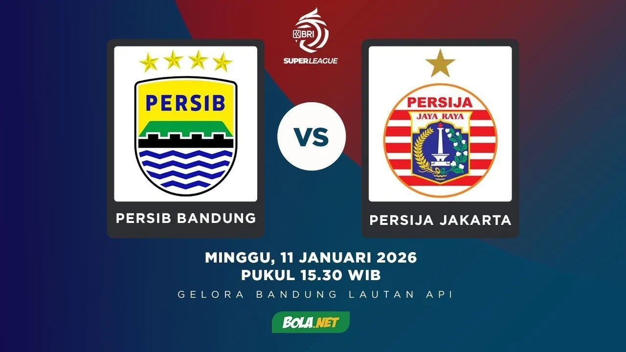 Persib vs Persijap Super League 2026: Jadwal dan Tayang di TV Indosiar