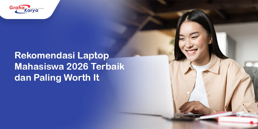 Rekomendasi Laptop Mahasiswa 2026: Mencari Keseimbangan Antara Mobilitas dan Performa