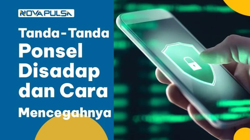 Awas! 5 Ciri Ponsel yang Diduga Disadap dan Cara Mengatasinya