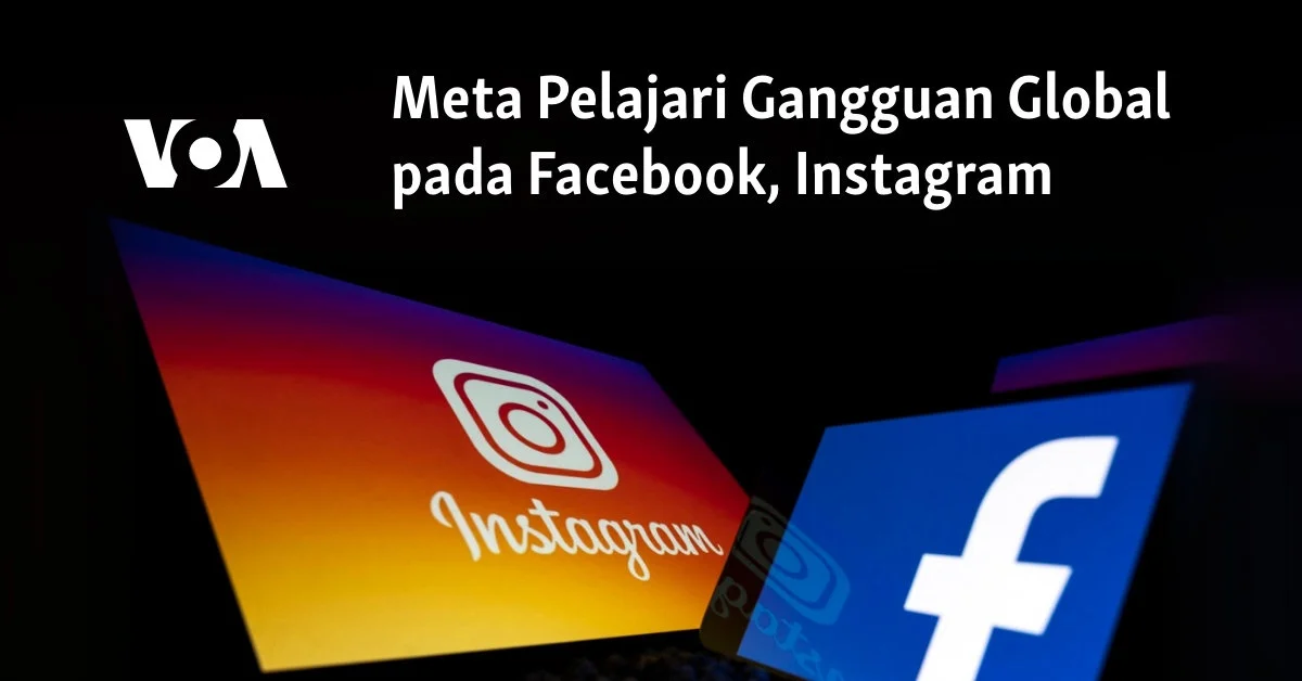 Gangguan Massal pada Facebook dan Instagram: Apa yang Terjadi?