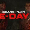 Gears of War: Rilis E-Day Diumumkan, Pertama kali Menampilkan Gameplay – Berita Terbaru
