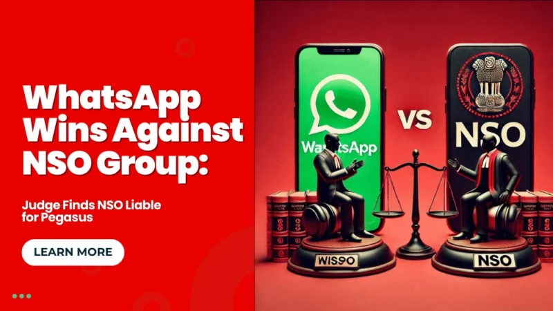 WhatsApp Berhasil Menggagalkan Serangan Siber NSO Group
